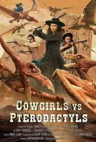 دختران گاوچران علیه پتروداکتیل‌ها (Cowgirls vs. Pterodactyls)