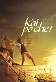 کای پو چی (Kai po che!)