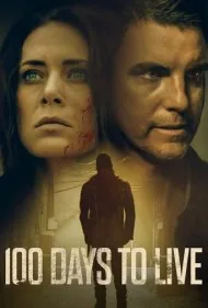 ۱۰۰ روز برای زندگی (100 Days to Live)