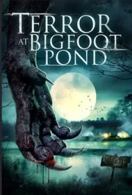 وحشت در برکه پاگنده (Terror at Bigfoot Pond)