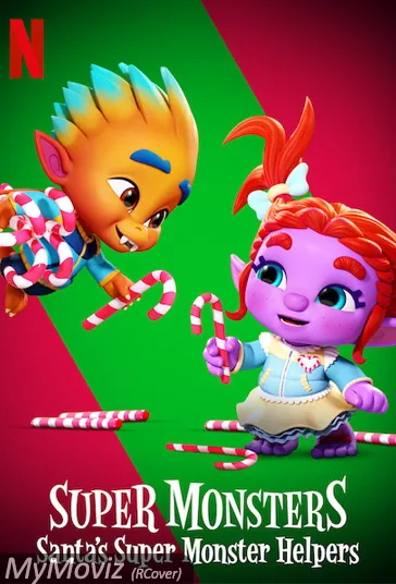 هیولاهای معرکه و بابانوئل (Super Monsters: Santa's Super Monster Helpers)