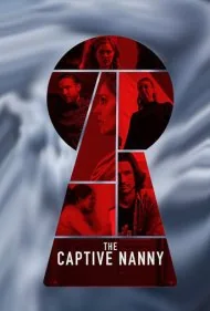 پرستار بچه اسیر (The Captive Nanny)