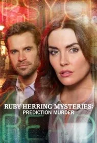 اسرار روبی هیرینگ : پیش گویی قتل (Ruby Herring Mysteries: Prediction Murder)