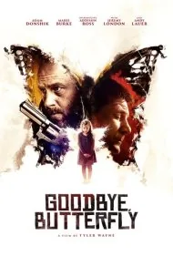 خداحافظ پروانه (Goodbye, Butterfly)