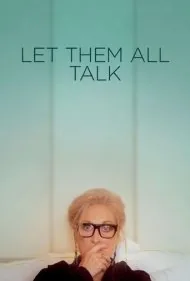 بگذار همه حرف بزنند (Let Them All Talk)