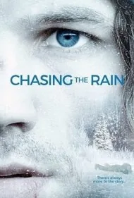 تعقیب باران (Chasing the Rain)