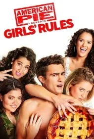 پای آمریکایی تقدیم میکند: قوانین دختران (American Pie Presents: Girls' Rules)