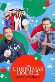 خانه کریسمس ۲: تزیین تالارها (The Christmas House 2: Deck Those Halls)