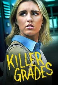 نمرات مرگبار (Killer Grades)