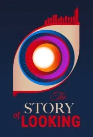 داستان نگریستن (The Story of Looking)