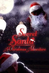 بابانوئل مخفی: یک ماجراجویی کریسمسی (Secret Santa: A Christmas Adventure)
