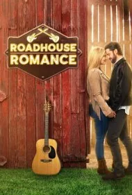 عشق در جاده (Roadhouse Romance)