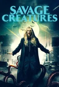 موجودات وحشی (Savage Creatures)