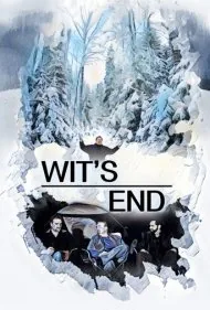 به سیم آخر زدن (Wit's End)