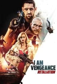 من انتقام هستم: تلافی (I Am Vengeance: Retaliation)