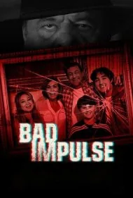 انگیزه بد (Bad Impulse)