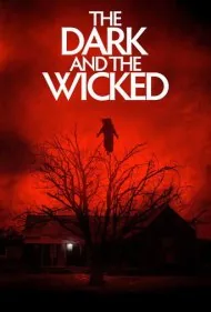 تاریک و خبیث (The Dark and the Wicked)