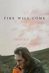 آتش می آید (Fire Will Come)
