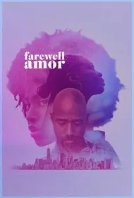 وداع با آمور (Farewell Amor)