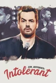 جیم جفرز: عدم تحمل (Jim Jefferies: Intolerant)