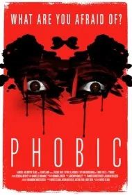 فوبیک (Phobic)