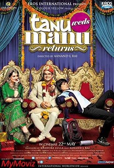 تانو با مانو ازدواج می‌کند: بازگشت (Tanu Weds Manu Returns)
