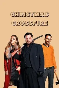 درگیری در کریسمس (Christmas Crossfire)