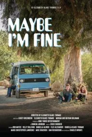 شاید من خوب باشم (Maybe I'm Fine)