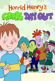 سفر حال بهم زن هنری چندشه (Horrid Henry's Gross Day Out)