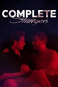 غریبه‌های تمام‌عیار (Complete Strangers)