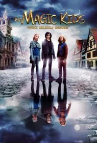 بچه های جادویی (The Magic Kids - Three Unlikely Heroes)