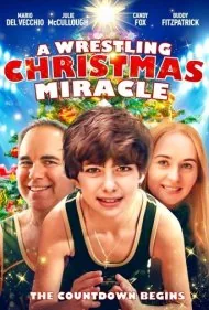 معجزه کریسمس کشتی‌گیر (A Wrestling Christmas Miracle)