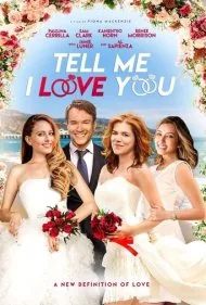 بهم بگو دوستم داری (Tell Me I Love You)