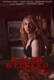 قاتل آخر هفته (Killer Weekend)