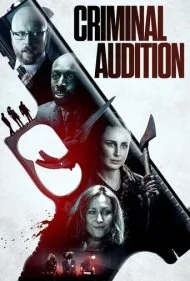 تست بازیگری جنایی (Criminal Audition)