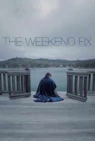 درمان آخر هفته (The Weekend Fix)