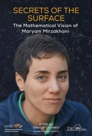 رموز سطح: دیدگاه ریاضیات مریم میرزاخانی (Secrets of the Surface: The Mathematical Vision of Maryam Mirzakhani)