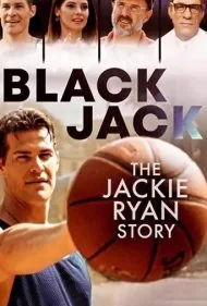 بلک‌جک: داستان جکی رایان (Blackjack: The Jackie Ryan Story)