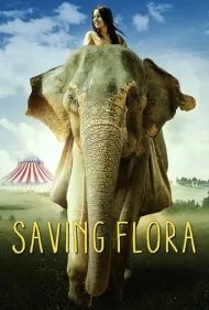نجات فلورا (Saving Flora)