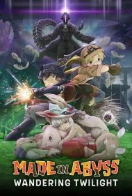ساخته شده در آبیس 2: گرگ و میش سرگردان (Made in Abyss: Wandering Twilight)