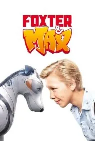 مکس و فاکستر (Foxter &amp; Max)