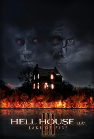 شرکت خانه جهنمی ۳: دریاچه آتش (Hell House LLC III: Lake of Fire)