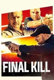 آخرین قتل (Final Kill)