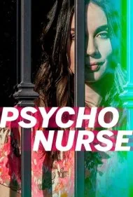 پرستار روانی (Psycho Nurse)