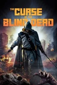 نفرین مردگان نابینا (Curse of the Blind Dead)
