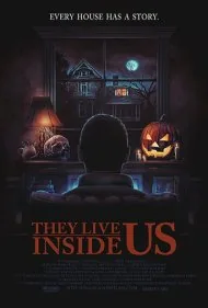 آنها در درون ما زندگی می کنند (They Live Inside Us)