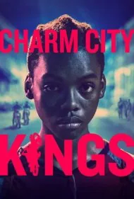 پادشاهان شهر افسون (Charm City Kings)