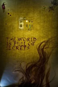 جهان پر از اسرار است (The World Is Full of Secrets)