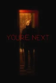 تو بعدی هستی (You're Next)