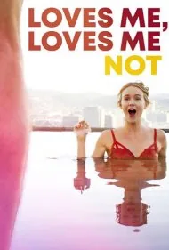 دوستم داره ، دوستم نداره (Loves Me, Loves Me Not)